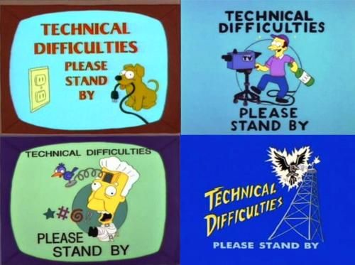 Technical Difficulties