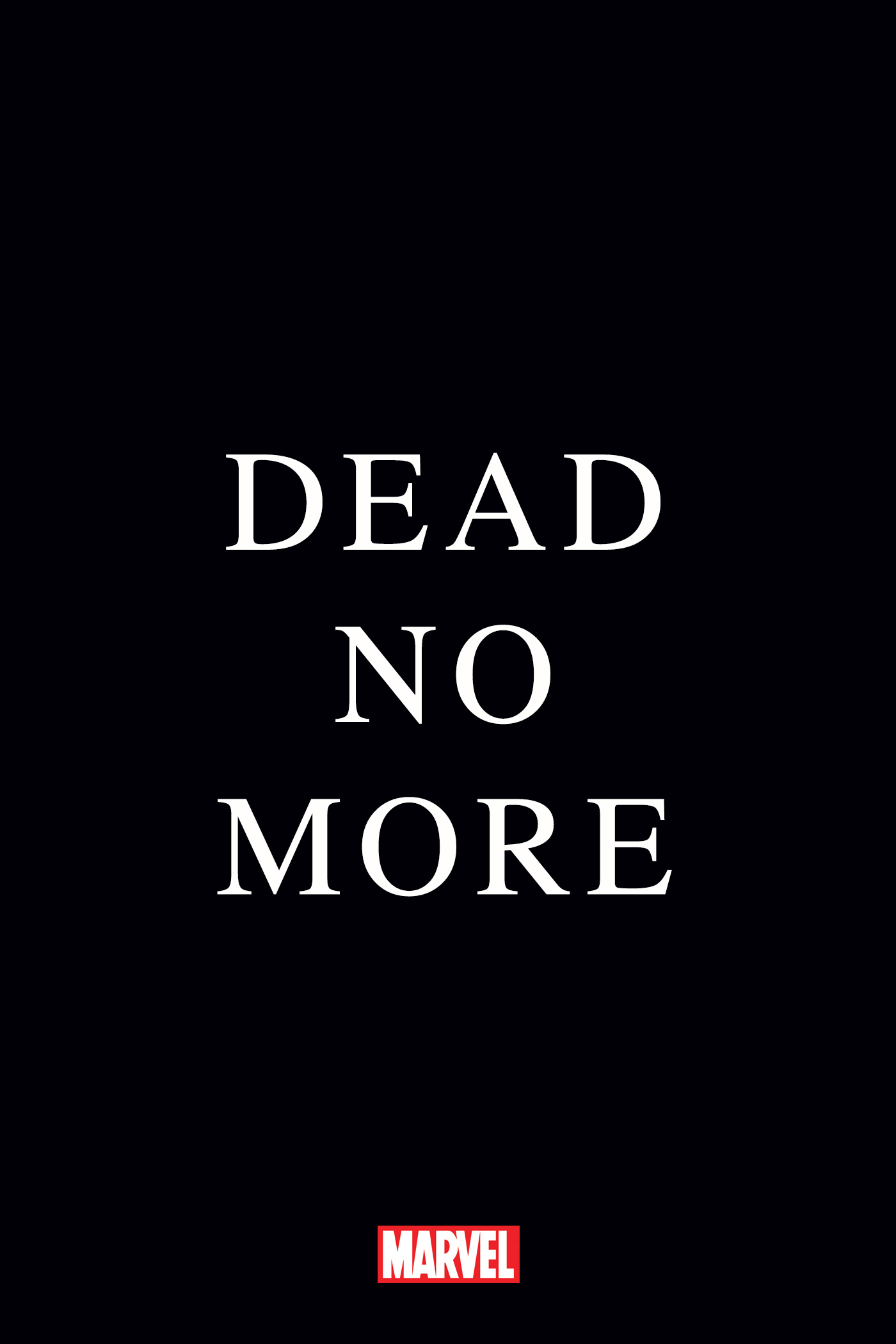 Dead No More - Marvel Comics Teaser
