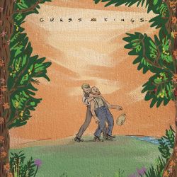 Grass Kings 4 Featured