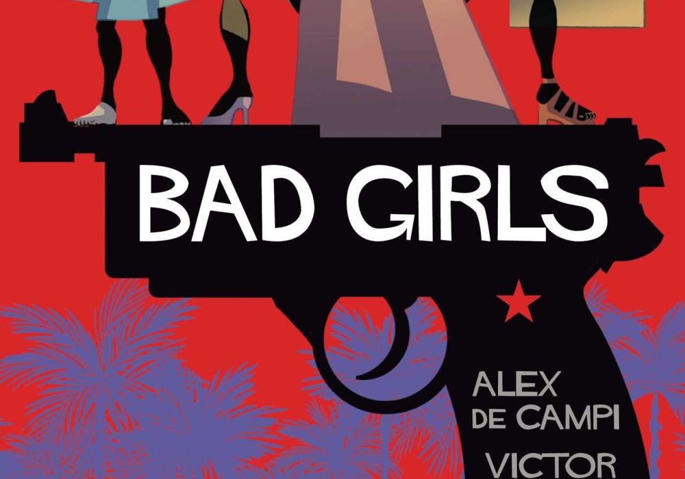 Bad Girls Featured