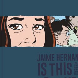 Is This How You See Me? by Jaime Hernandez