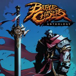 Battle Chasers Anthology by Joe Madureira