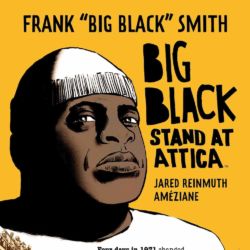 Big Black Stand at Attica Final Cover Featured