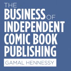 Business of Independent Comic Book Publishing Featured