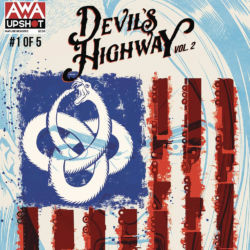 Devil's Highway Vol 2 issue 1 featured